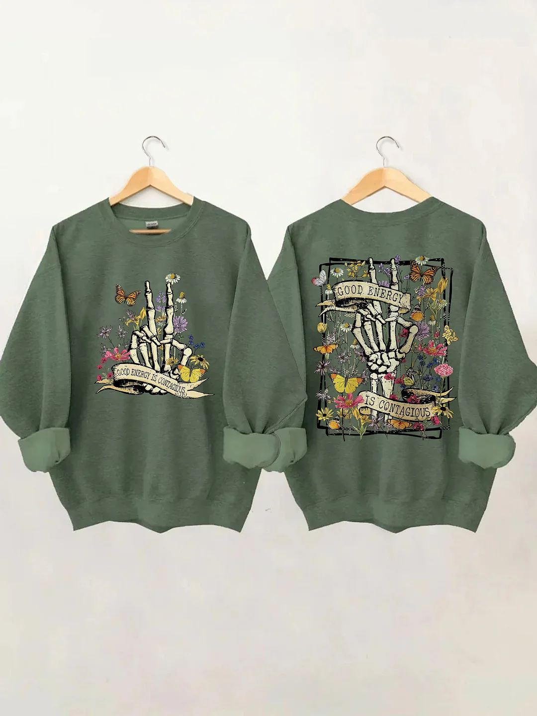 Good Energy Is Contagious Sweatshirt