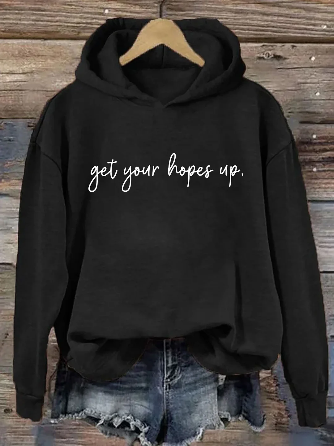 Get Your Hopes Up Hoodie