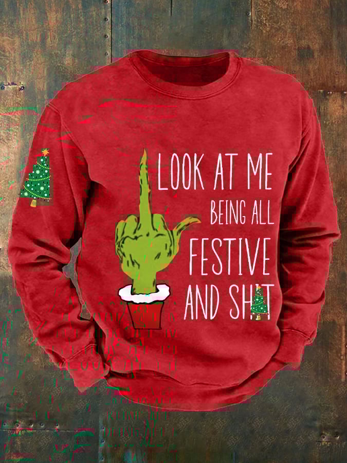 Men's Funny Christmas Look At Me Being All Festive And Shit Christmas Tree Print Casual Sweatshirt