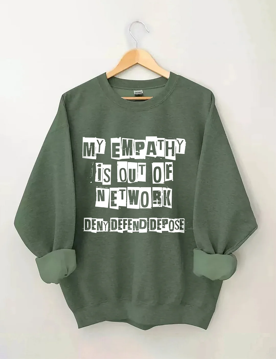 My Empathy Is Out Of Network Sweatshirt