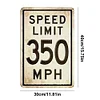 Speed Limit 350 MPH - Metal Tin Signs(8*12Inch/12*16Inch) - Garage&Transport