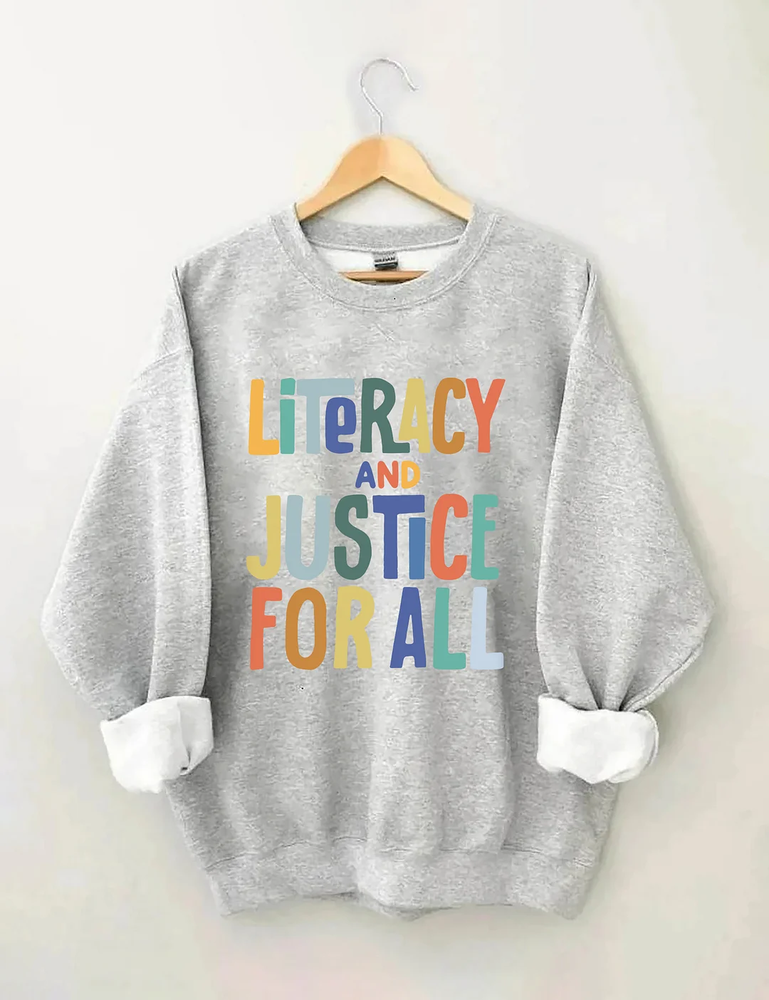 Literacy And Justice For All Sweatshirt