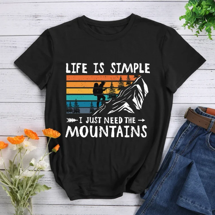 AL™  Life is simple I just need  mountains T-Shirt-011924-Annaletters
