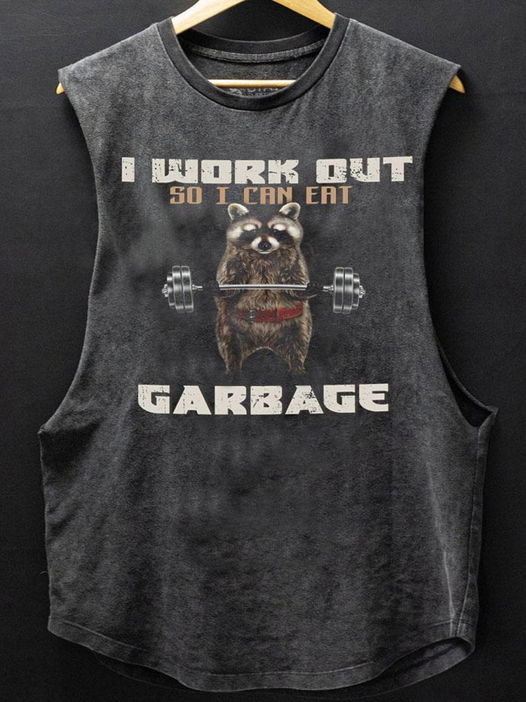 I Work Out So I Can Eat Garbage Print Washed GYM Vest / Rvogue / Rvogue