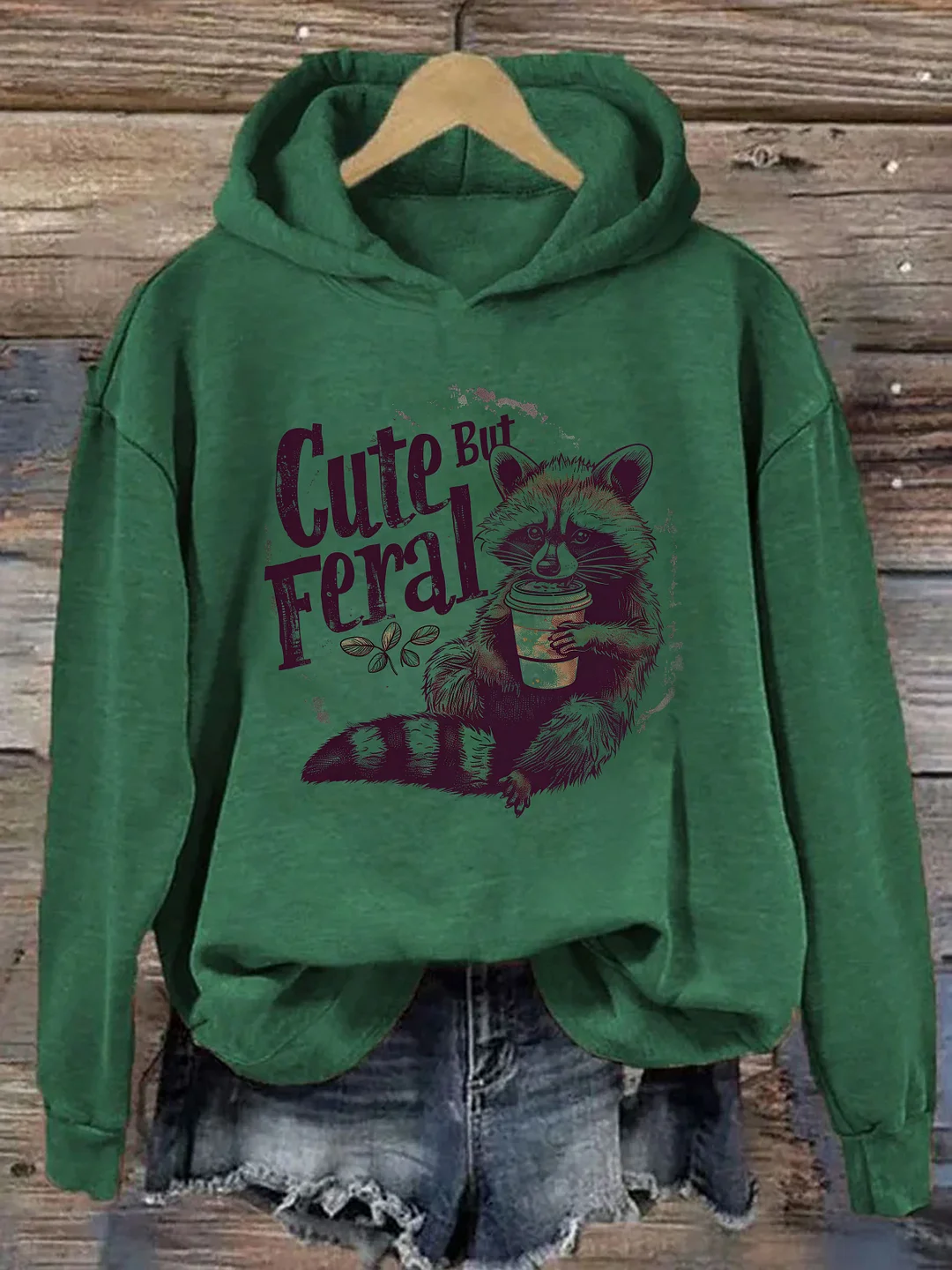 Cute But Feral Funny Hoodie