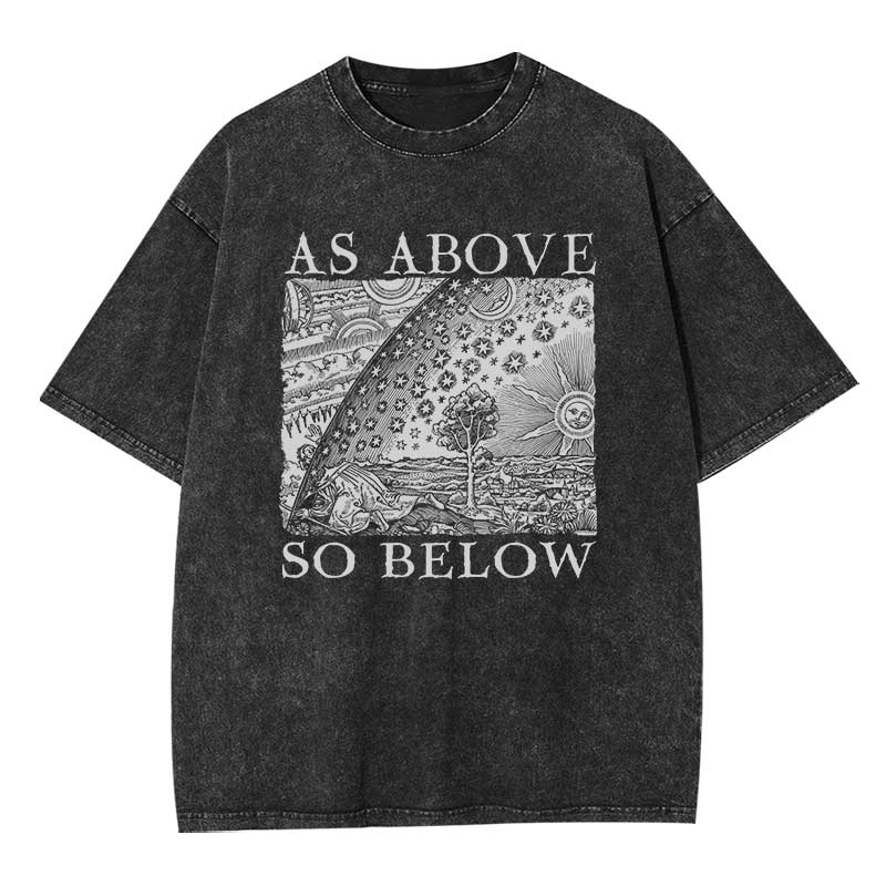 As Above So Below Washed T-shirt