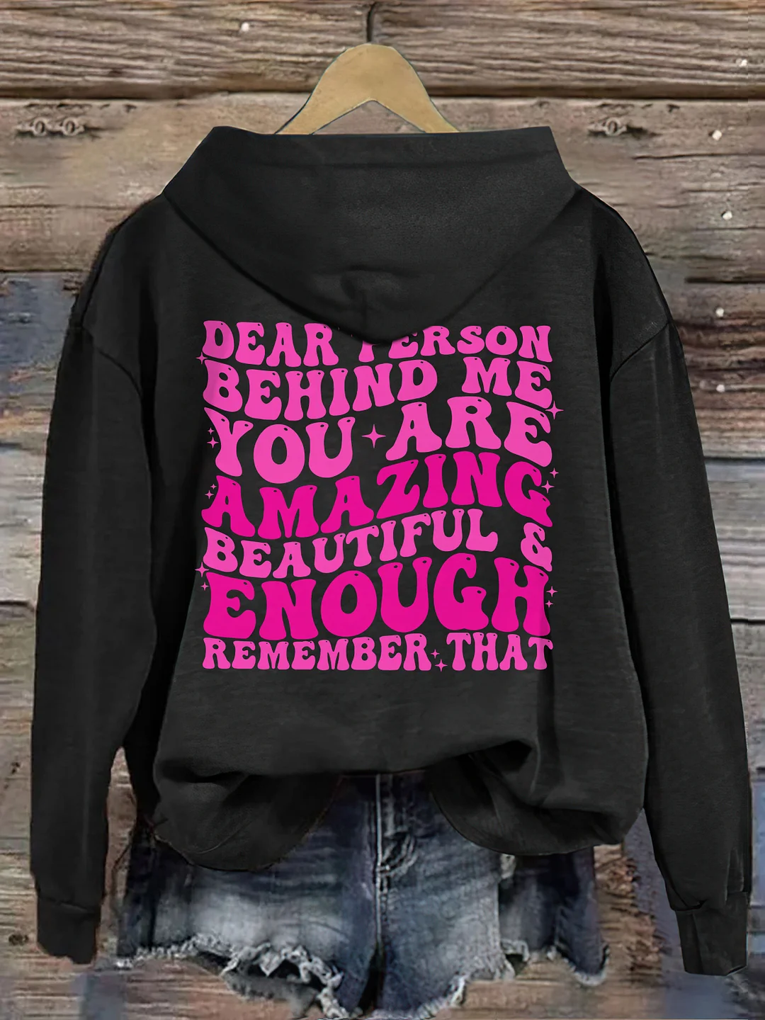 Dear Person Behind Me Hoodie