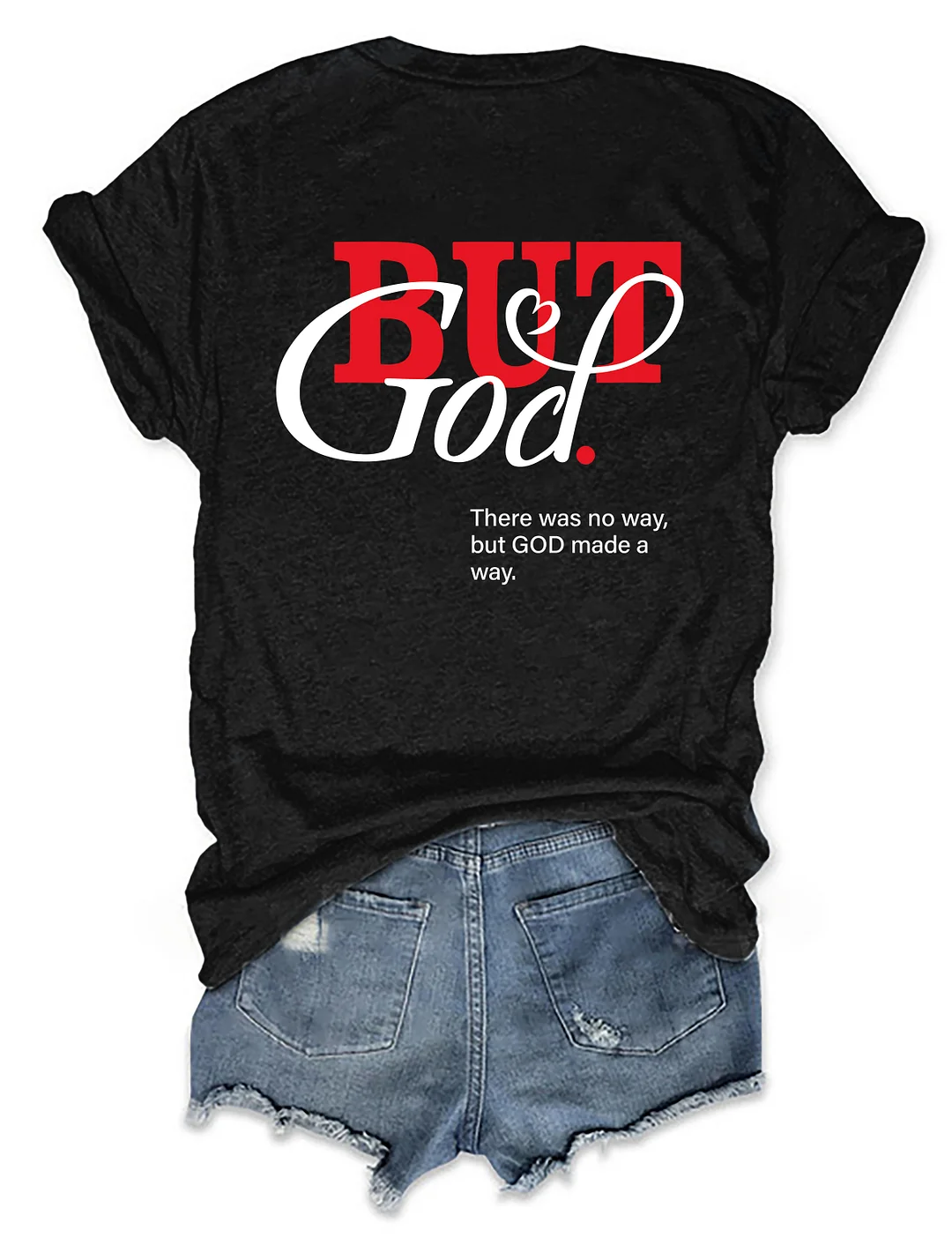 But God T-shirt