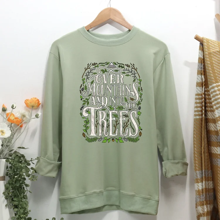 Ever Mountains and into the Tree Women Casual Sweatshirt-Annaletters