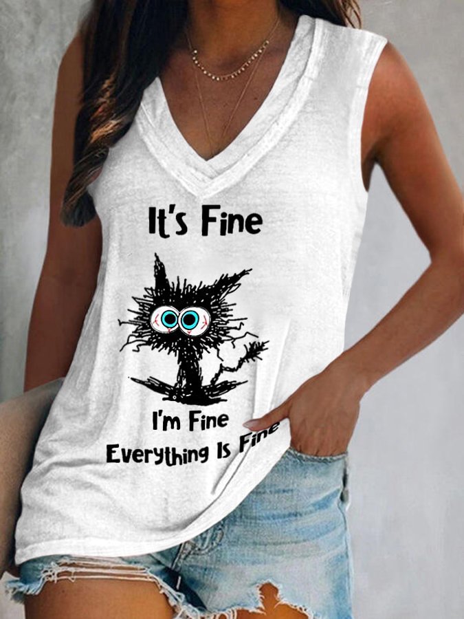 Women's It's Fine I'm Fine Everything Is Fine Funny Cat Print Sleeveless Tee