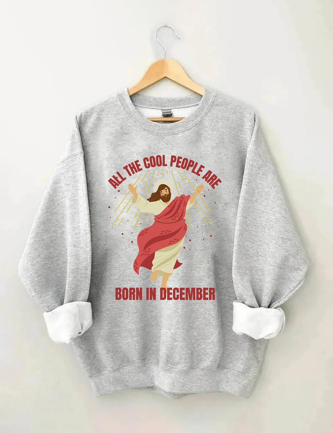 All The Cool People Are Born In December Sweatshirt