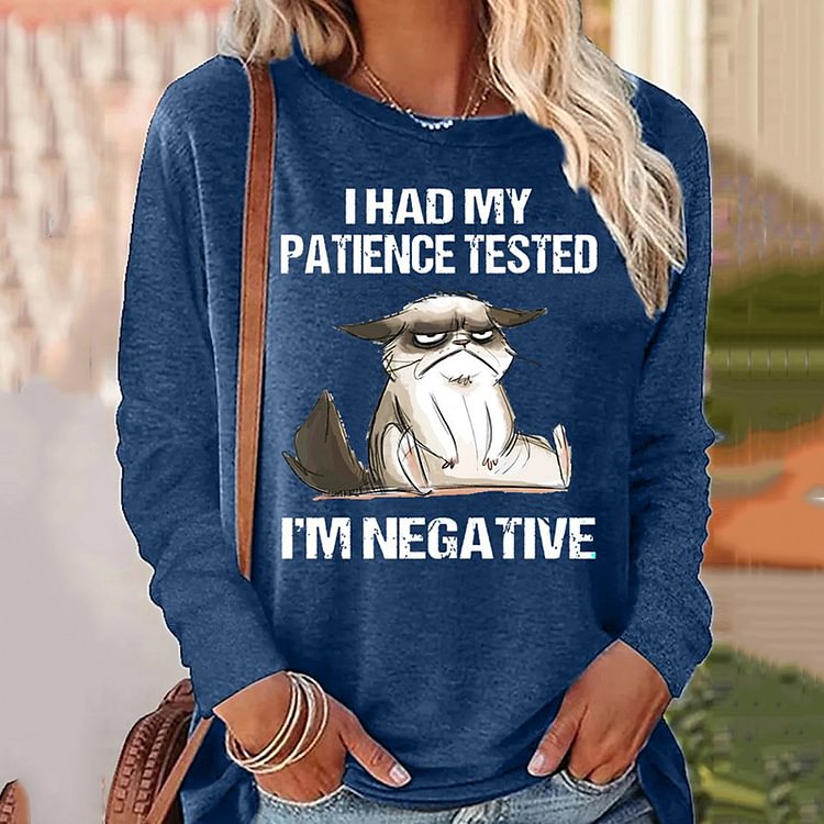 Comstylish I Had My Patience Tested I'm Negative Cat Casual Long Sleeve T-Shirt