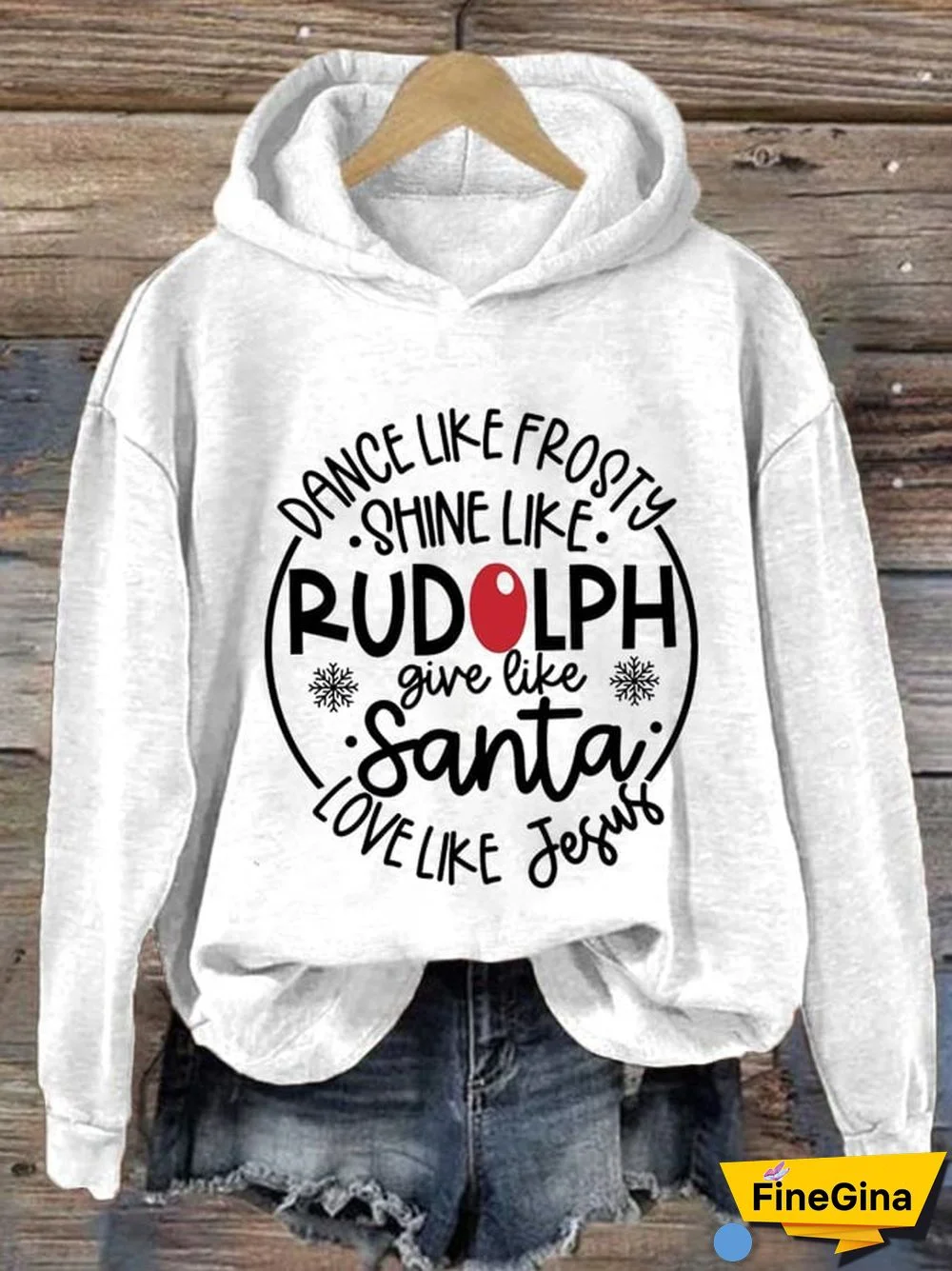 Women's Dance Like Frosty Shine Like Rudolph Give Like Santa Love Like Jesus Print Hoodie Long Sleeve Sweatshirt
