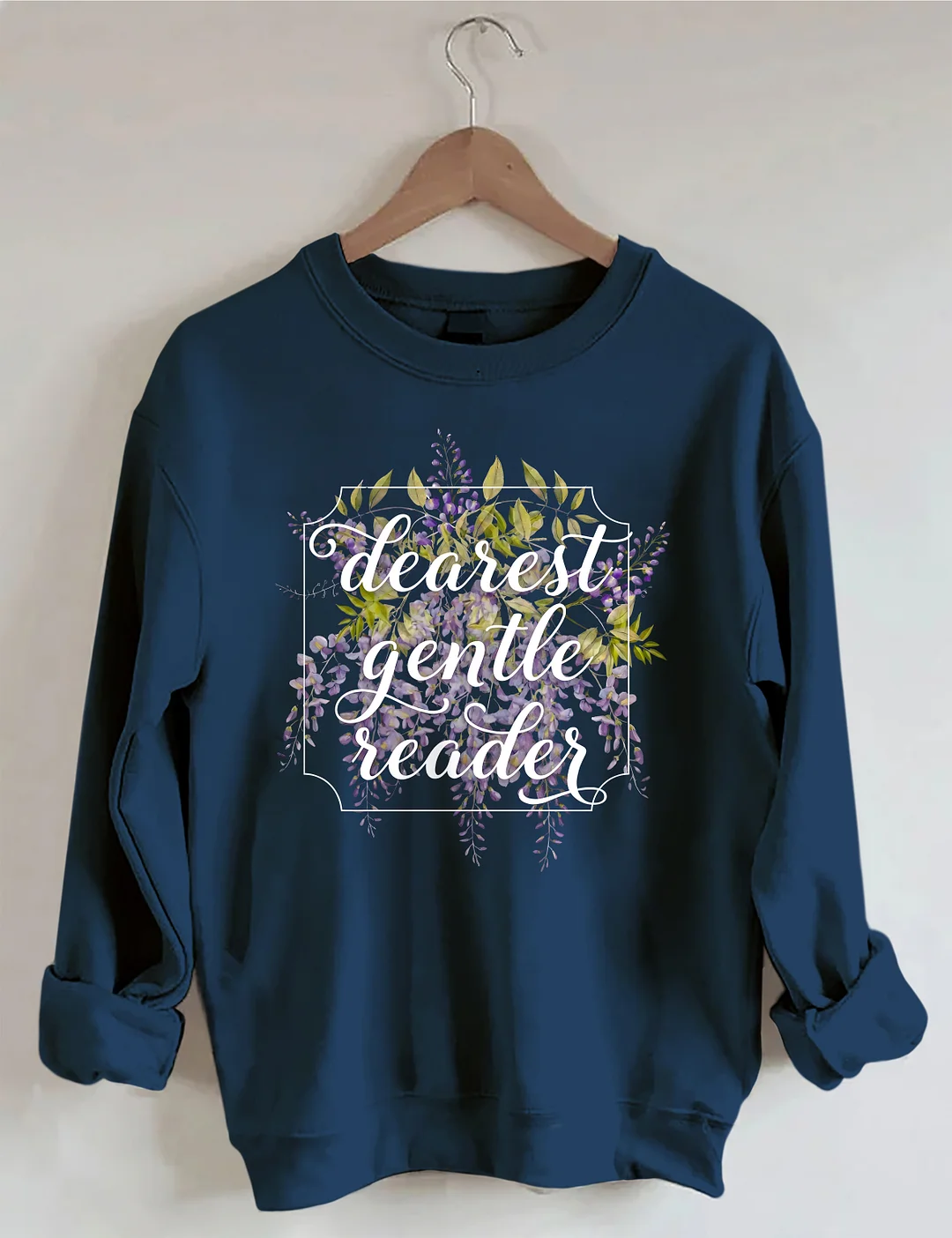 Dearest Gentle Reader Sweatshirt