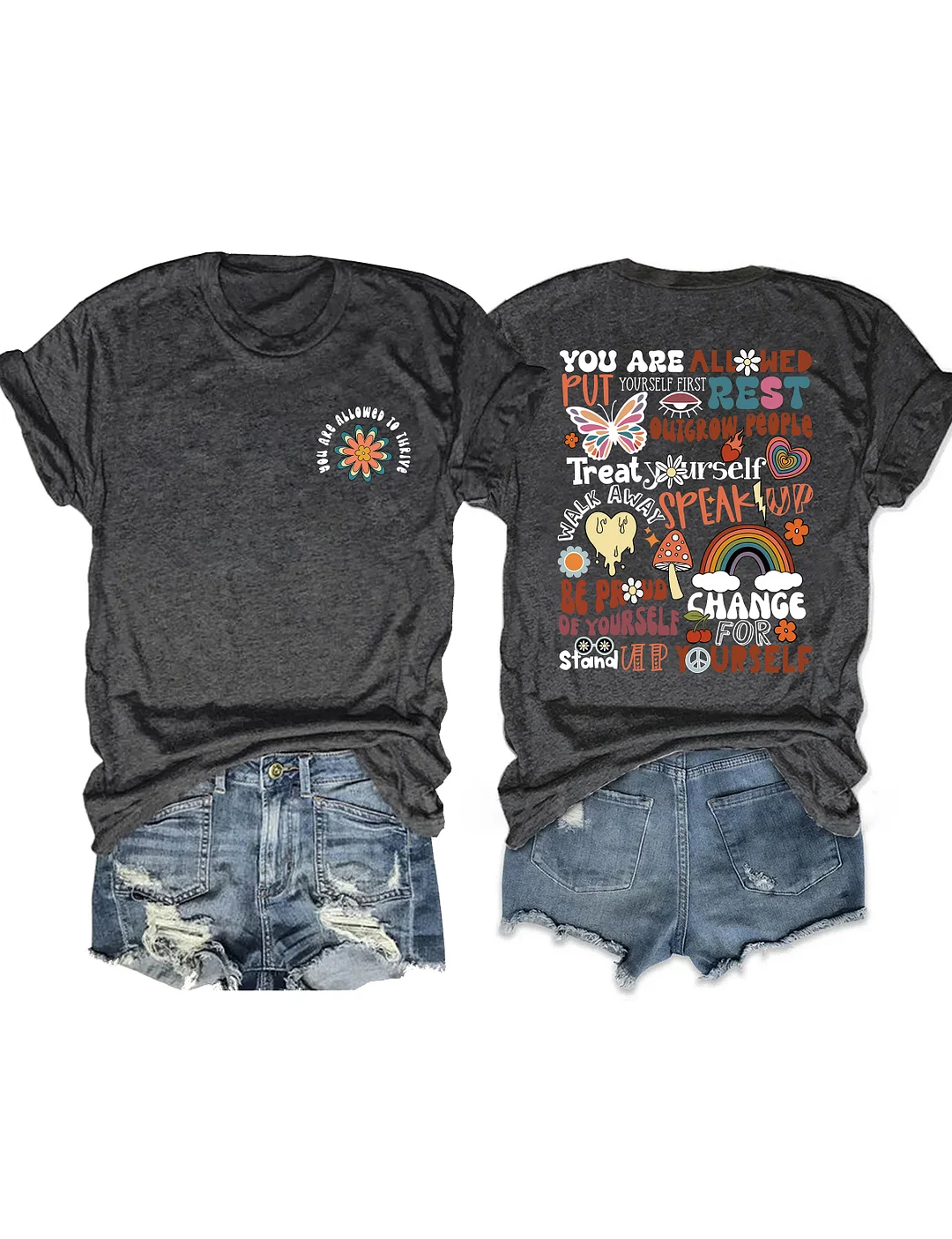 You Are Allowed To Thrive T-Shirt