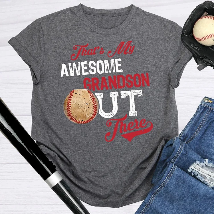 AL™ That's My Awesome Grandson Out There T-shirt -06469-Annaletters