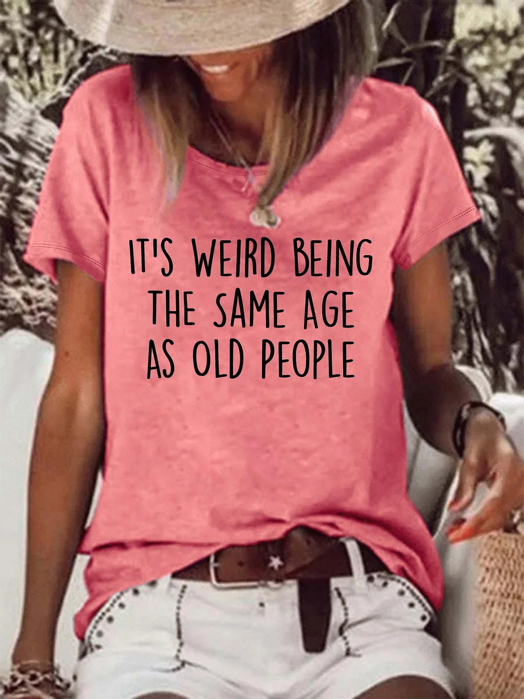 Women It Weird Being The Same Age As Old People Casual Crew Neck T-Shirt