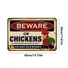 Beware Of Chickens No Responsible For Injury Or Death You Have Been Warned - Vintage Metal Signs - 20*30cm/30*40cm - Warning&Farm