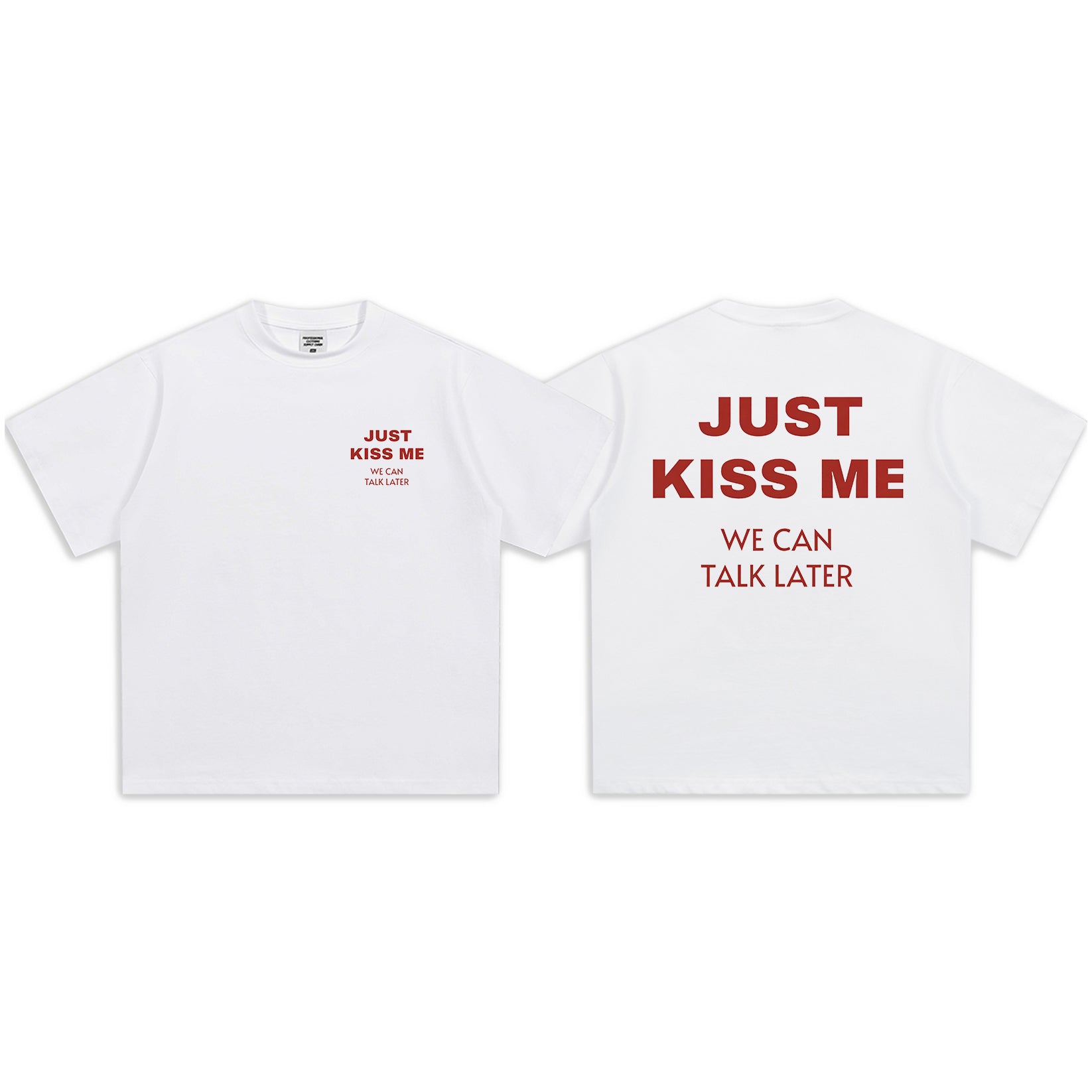 Loveyoufancy Just Kiss Me Short-Sleeve T-Shirt