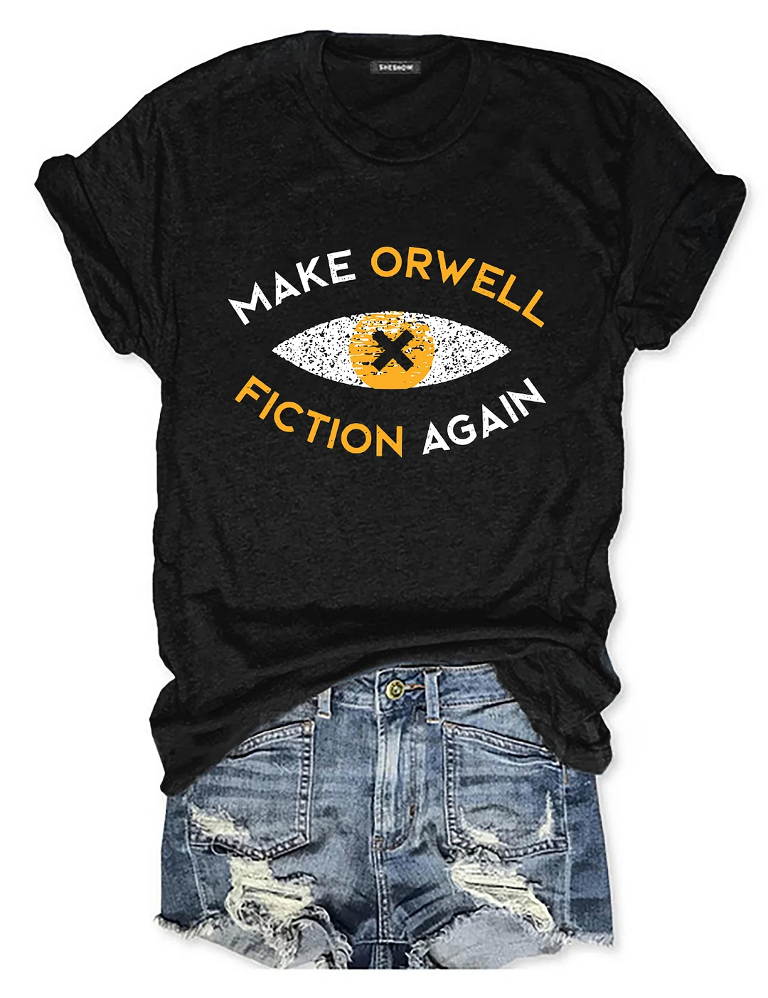 Make Orwell Fiction Again T-shirt