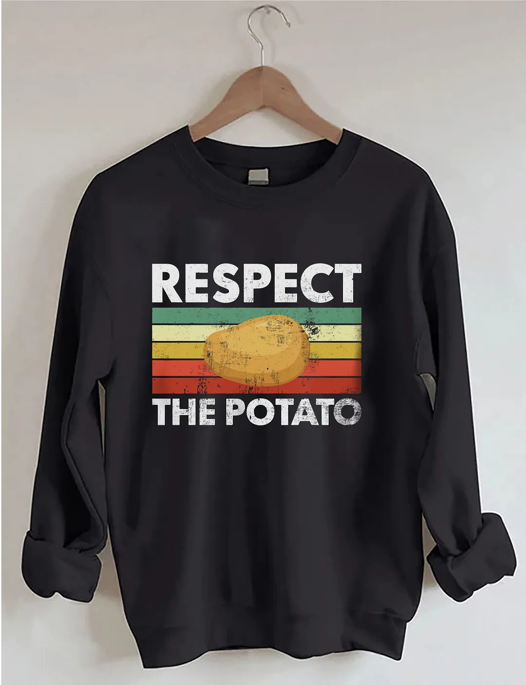 Respect The Potato Sweatshirt