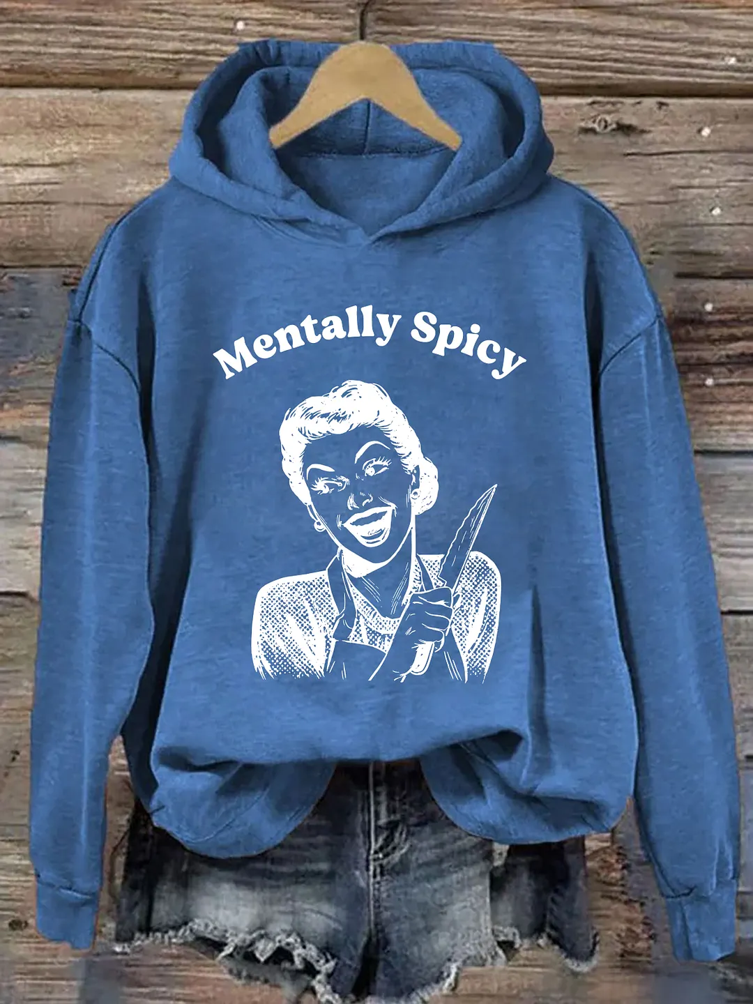 Mentally Spicy Hoodie