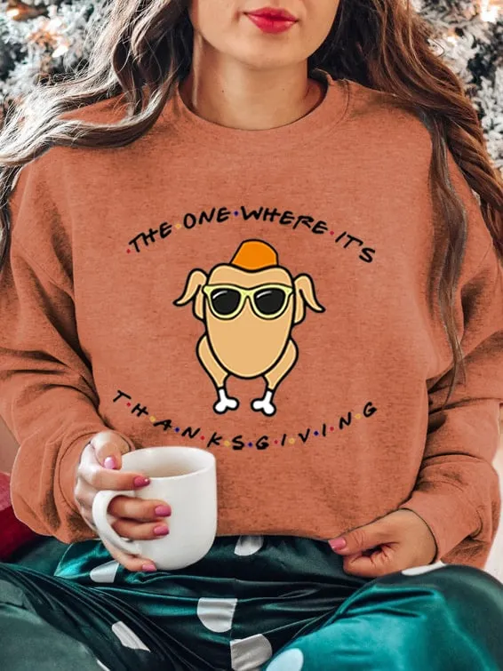Women'S The One Where It's Thanksgiving Printed Sweatshirt 