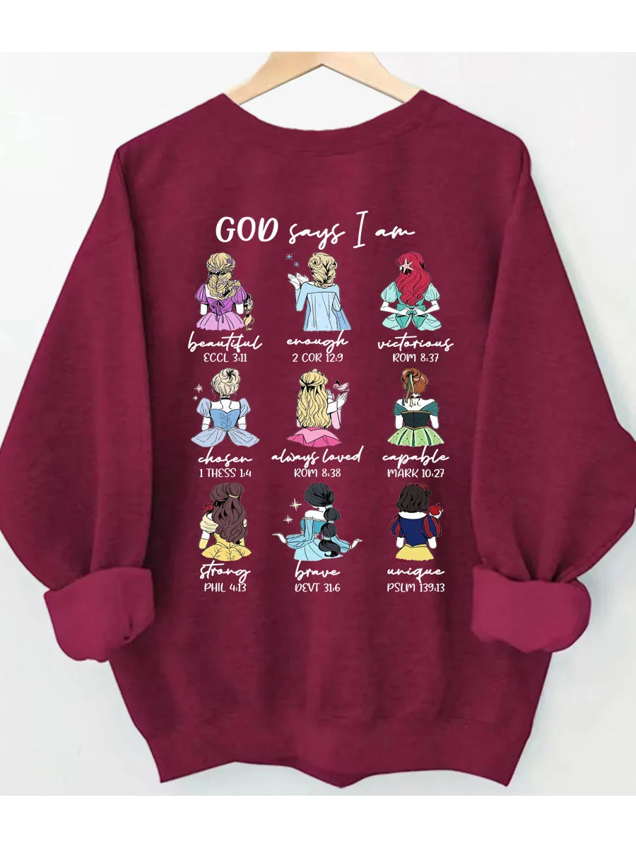 God Says I Am Beautiful Enough Sweatshirt