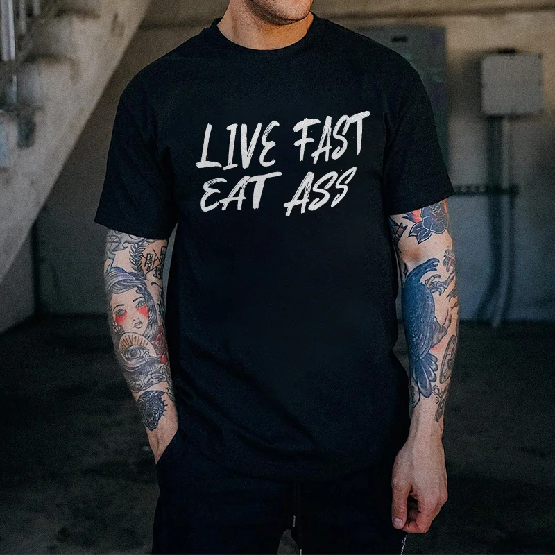 Live Fast Eat Ass Printed Men's T-shirt -  