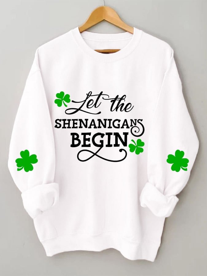 Women's Let The Shenanigans Begin Print Casual Sweatshirt socialshop