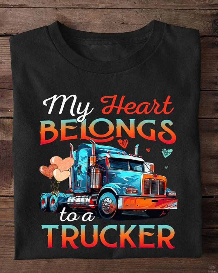 Valentine's Day Trucker T-shirt, My Heart Belongs To A Trucker