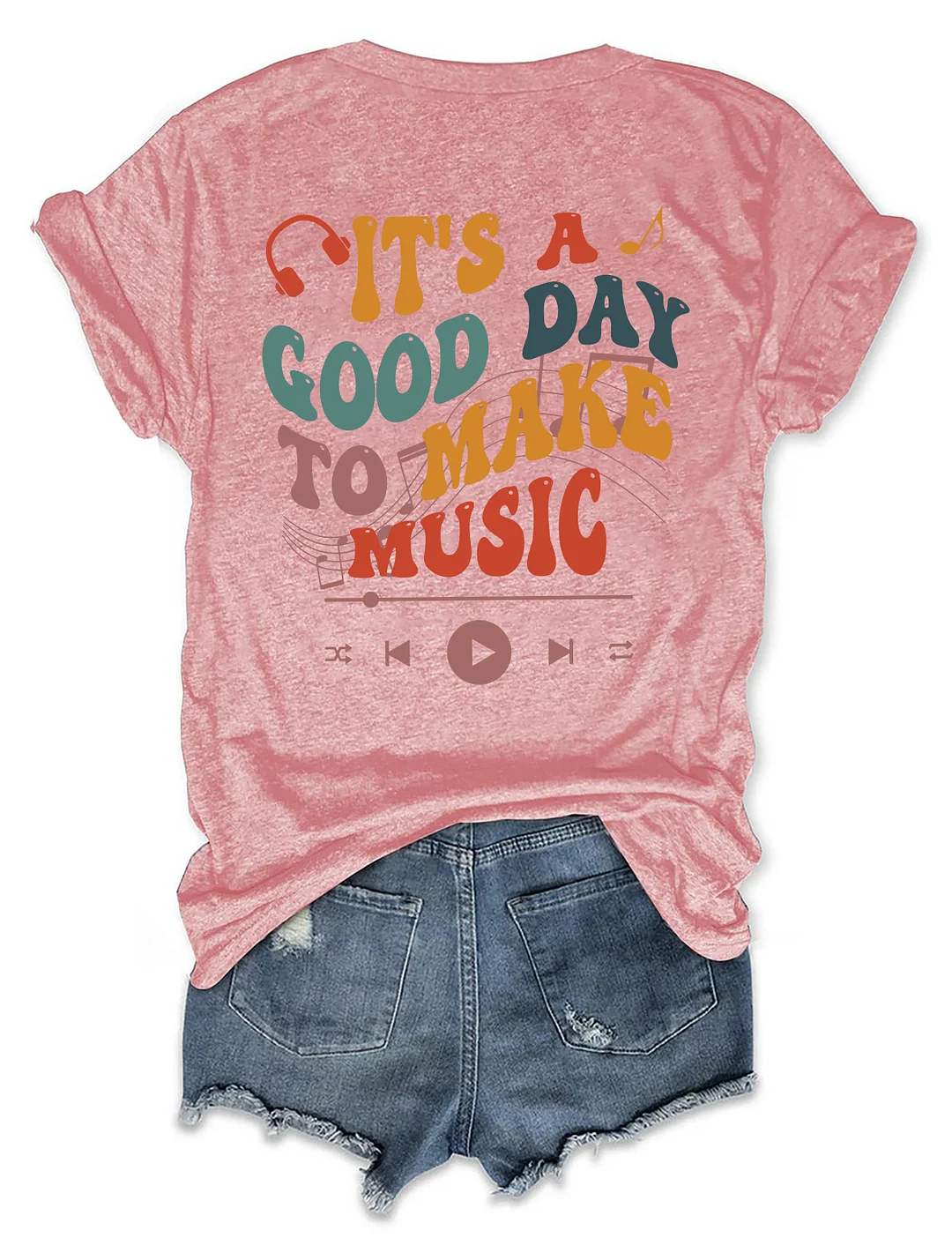 It's A Good Day To Make Music T-shirt
