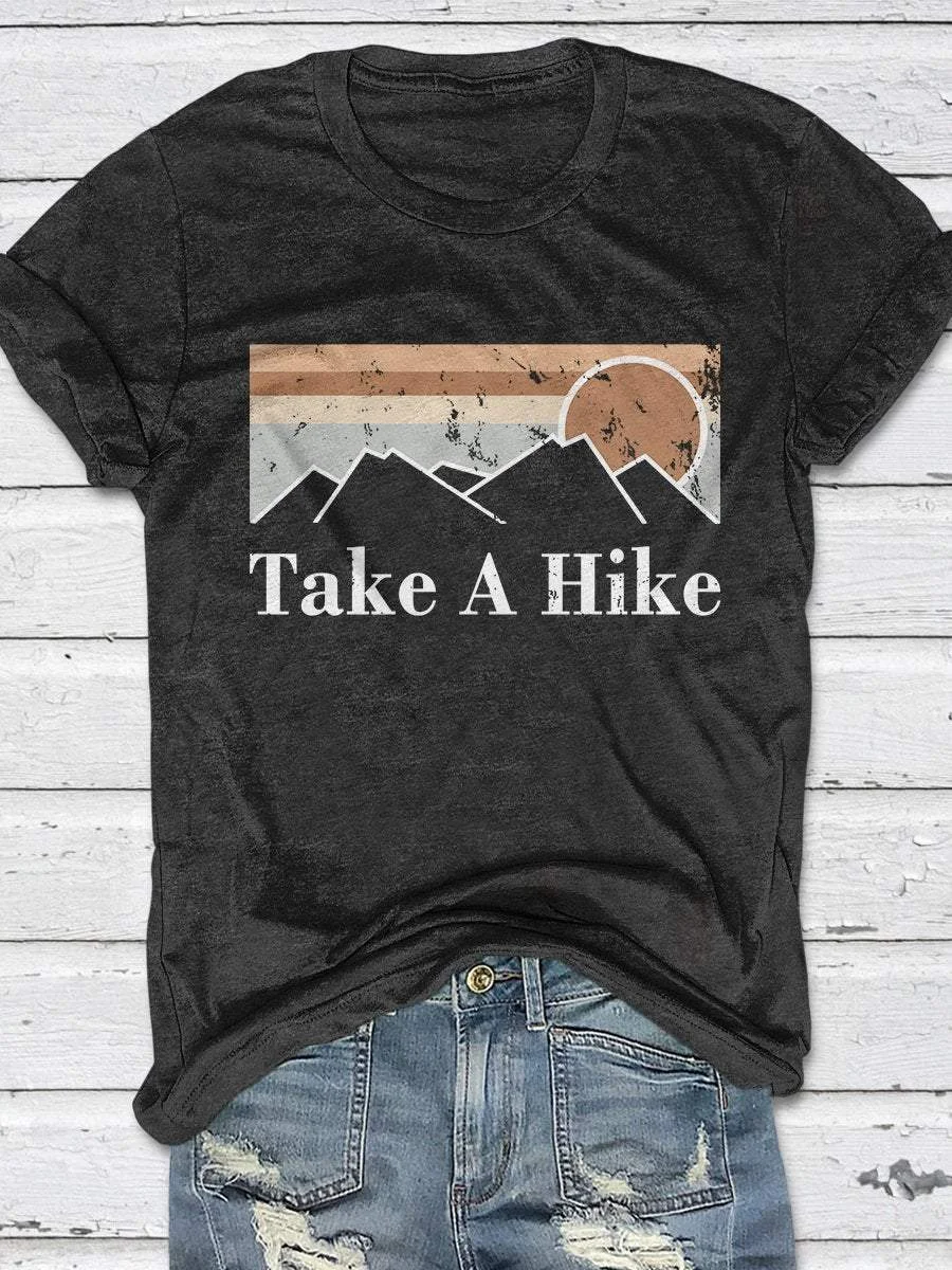 Take A Hike Print Short Sleeve T-shirt