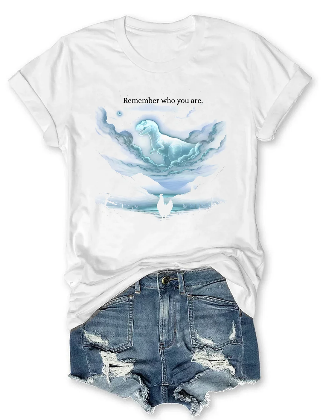 Remember Who You Are T-shirt