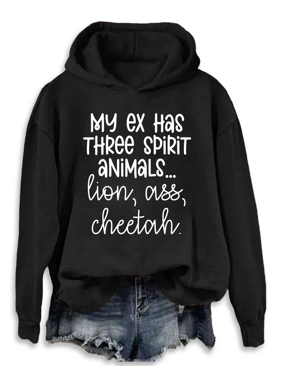 My Ex Has Three Spirit Animals Hoodie