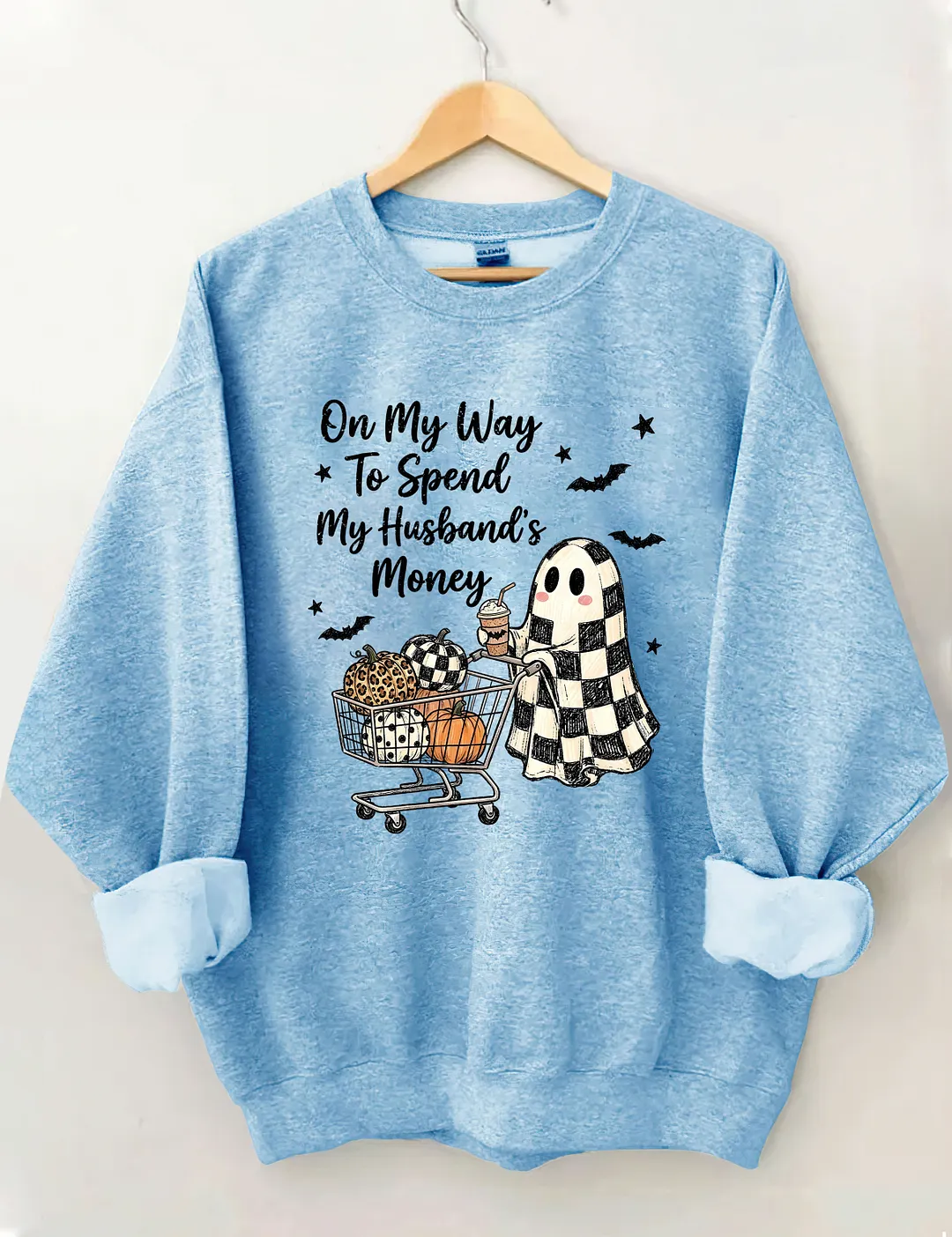 On My Way To Spend My Husband's Money Sweatshirt