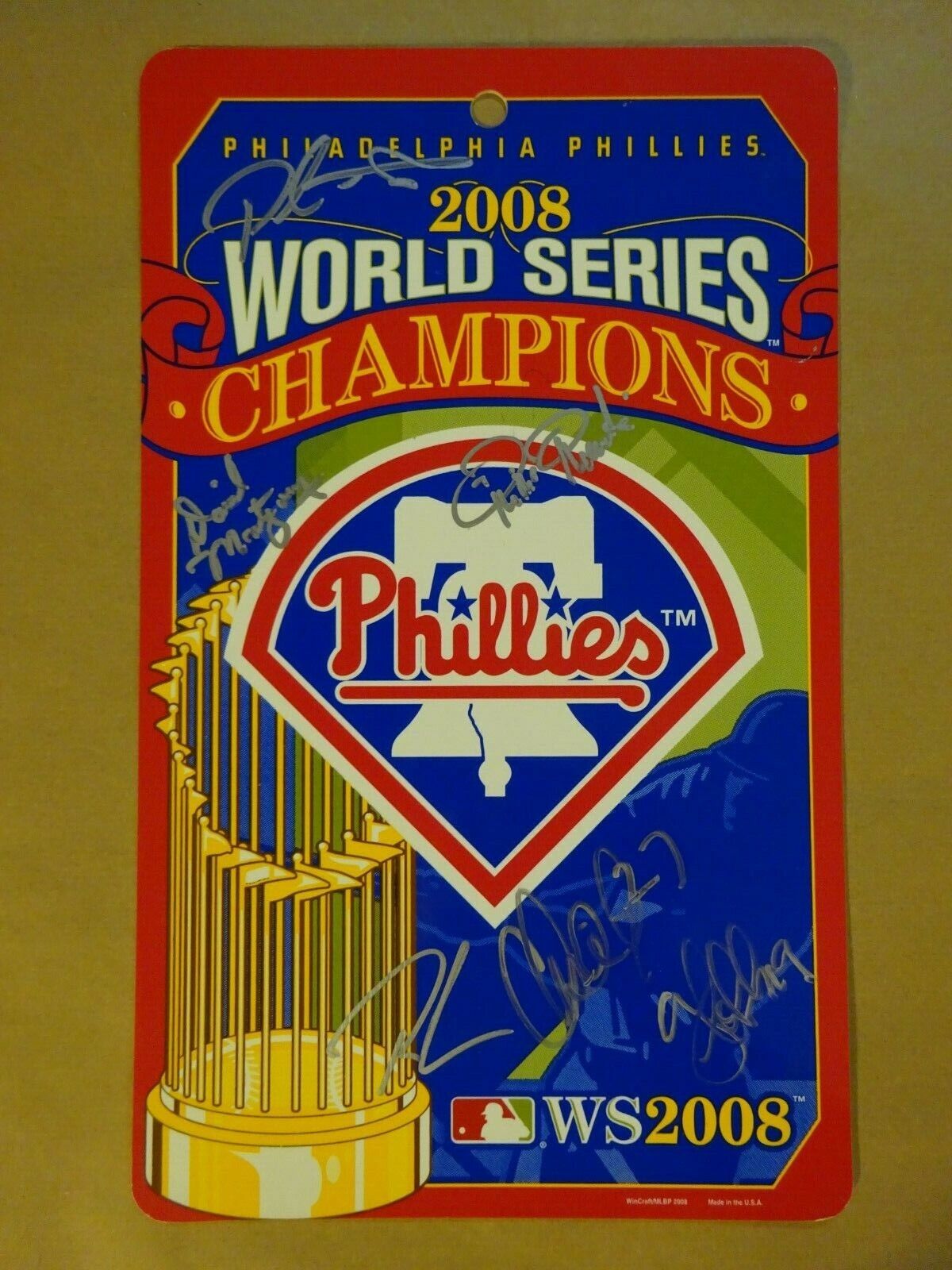 Autographed PHILADELPHIA PHILLIES Plastic WORLD SERIES 2008 SIGN Signed by 6