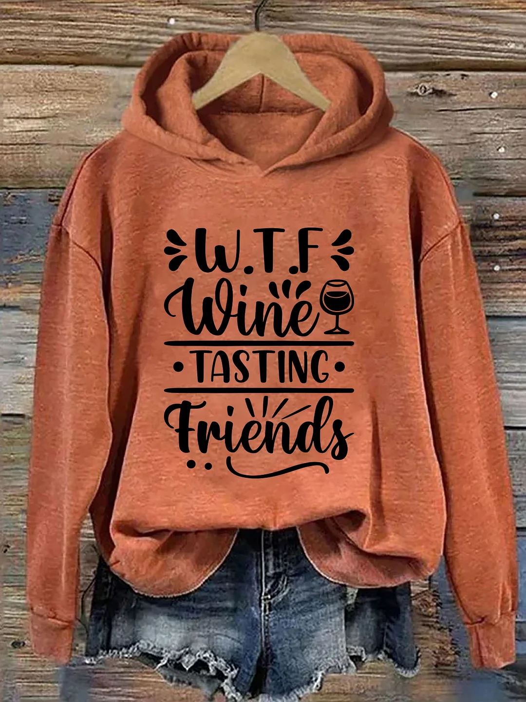 WTF Wine Tasting Friends Hoodie