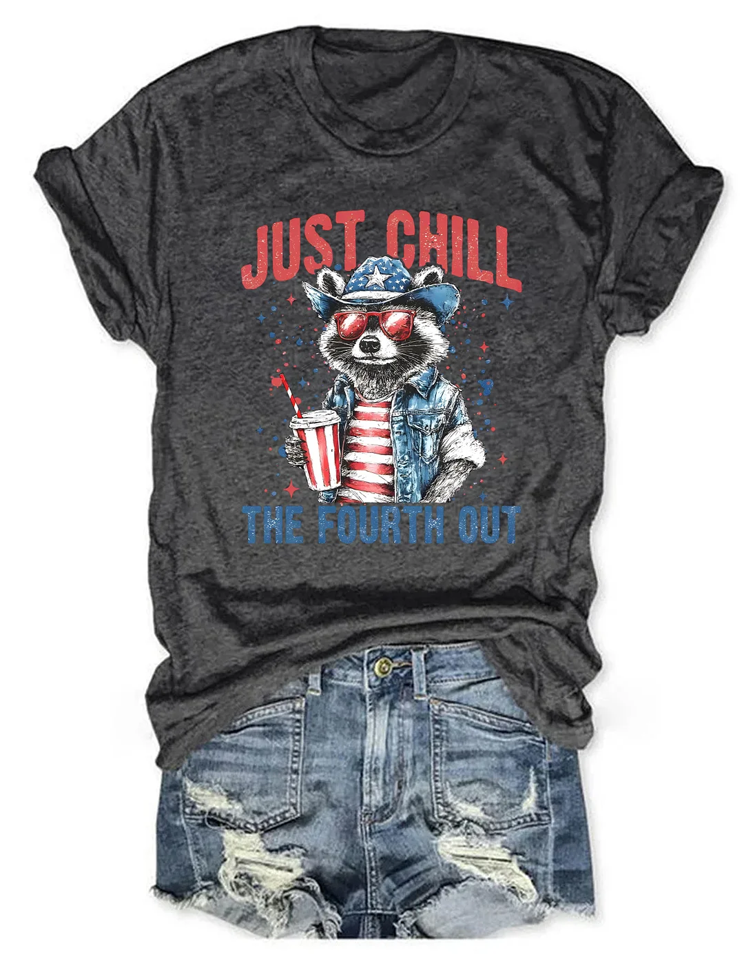 Just Chill The Fourth Out T-shirt
