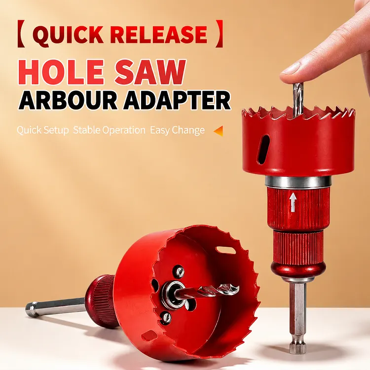 Quick Release Hole Saw Arbor Adapter