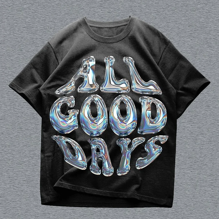 All Good Days Print Short Sleeve T-shirt