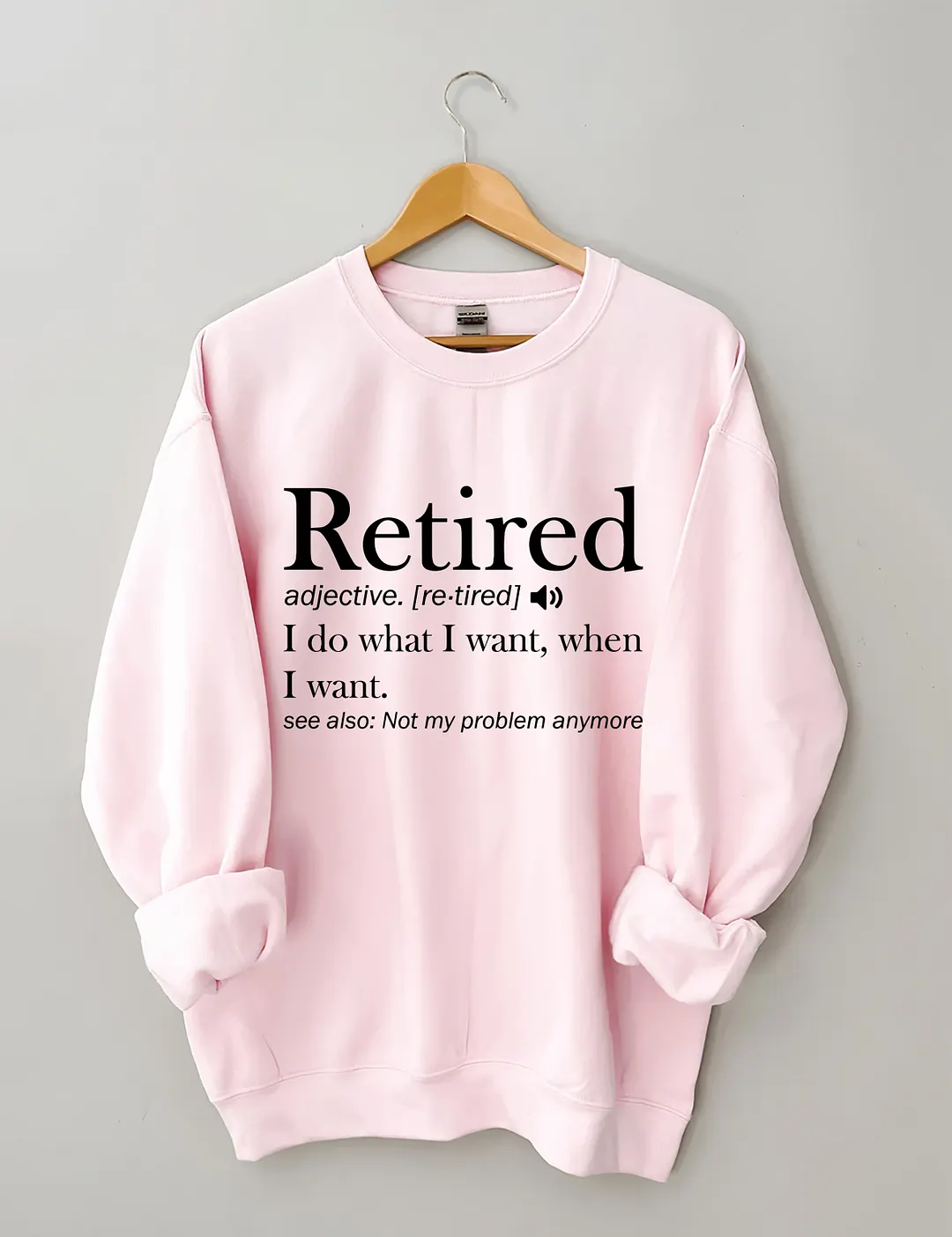 Retirement Sweatshirt
