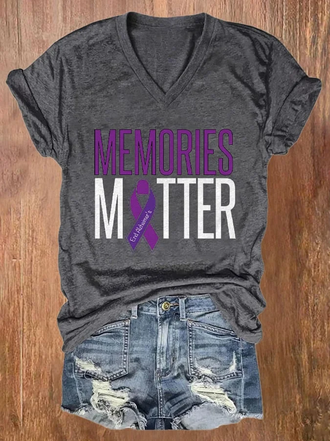 V-neck Alzheimer's Awareness Memories Matter Print T-Shirt socialshop