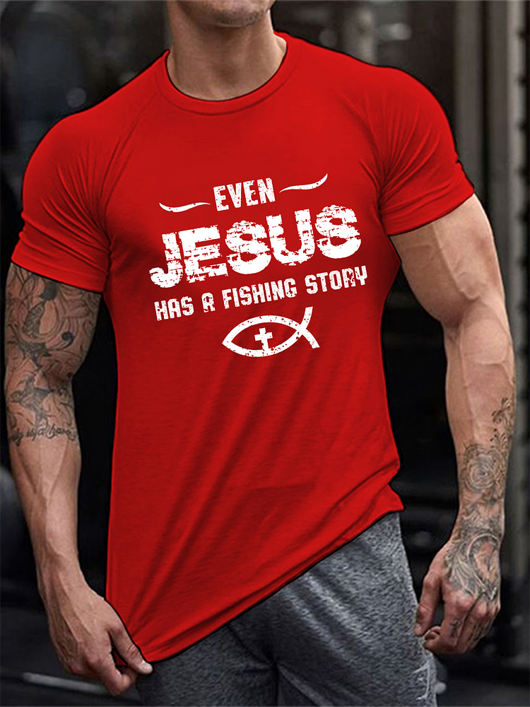 Even Jesus Has A Fishing Story Crew Neck T-Shirt