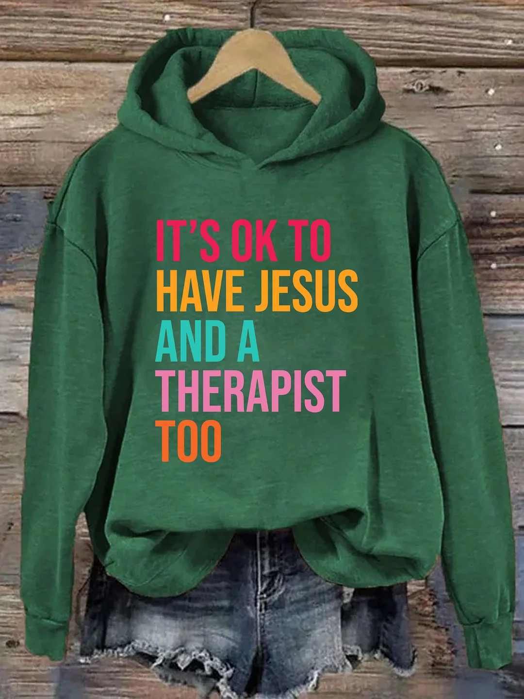 It's Ok To Have Jesus And A Therapist Hoodie