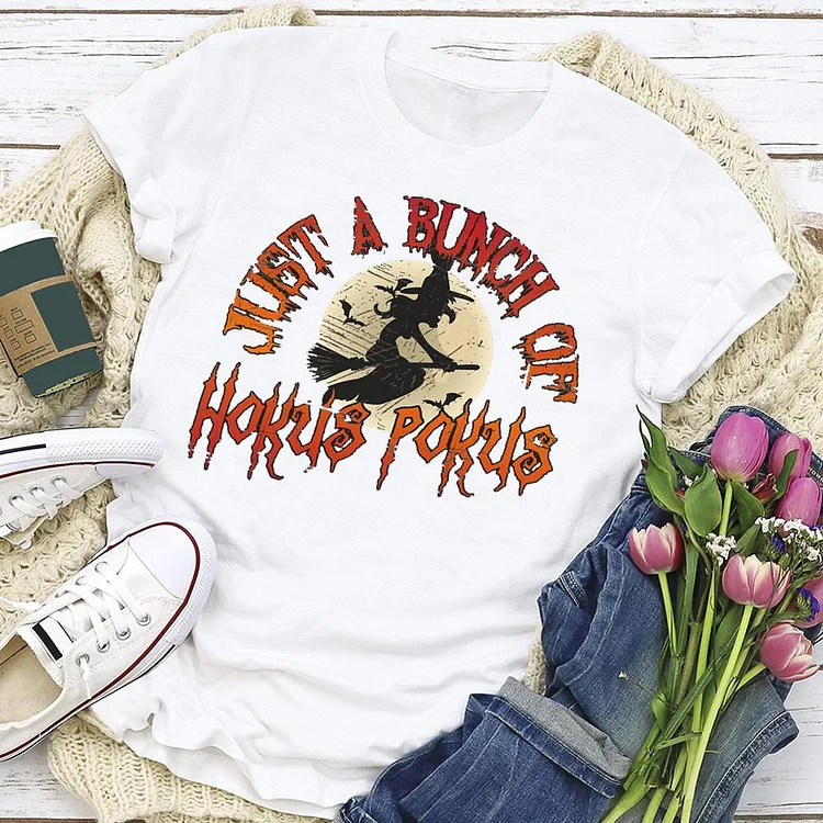 Just A Bunch Of Hokus Pokus T-shirt Tee -06738