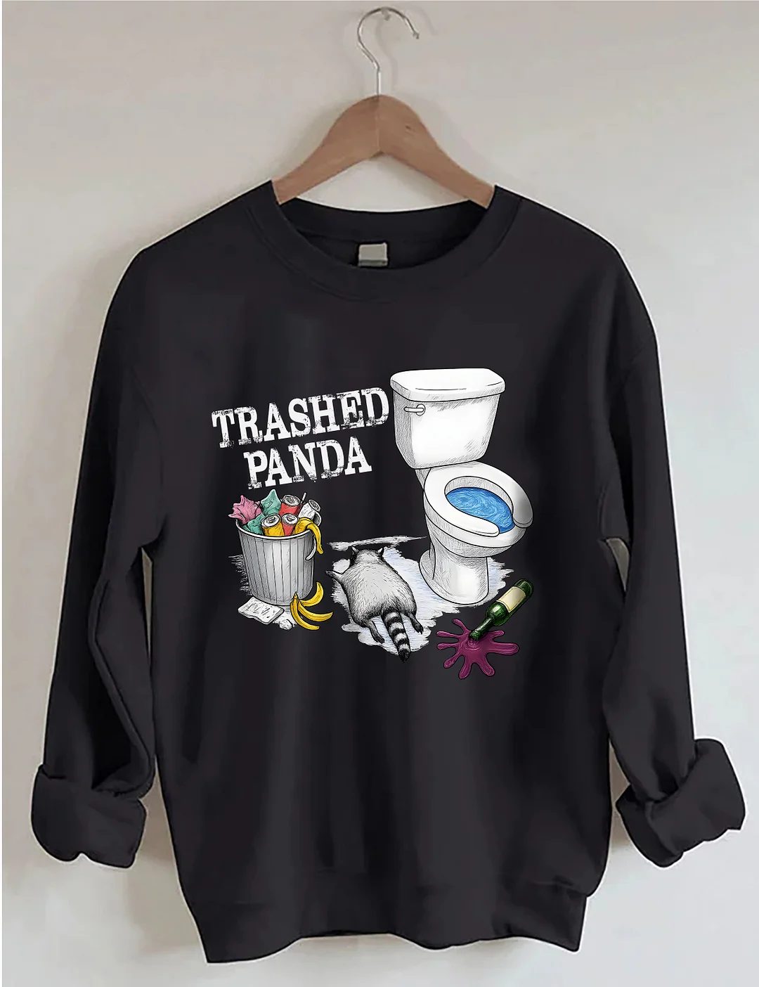 Trashed Panda Funny Drunk Raccoon Sweatshirt