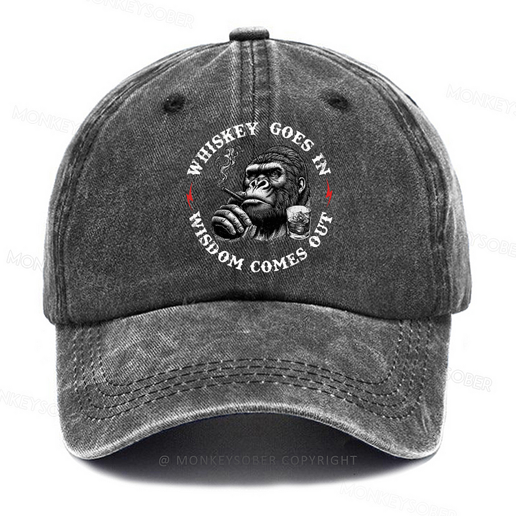 Personalized “Whiskey Goes In Wisdom Comes Out ”Custom Washed Baseball Caps