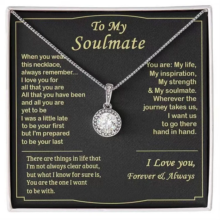 To My Soulmate- S925 Love Necklace "I love you. Forever and Always" Gifts For Lover
