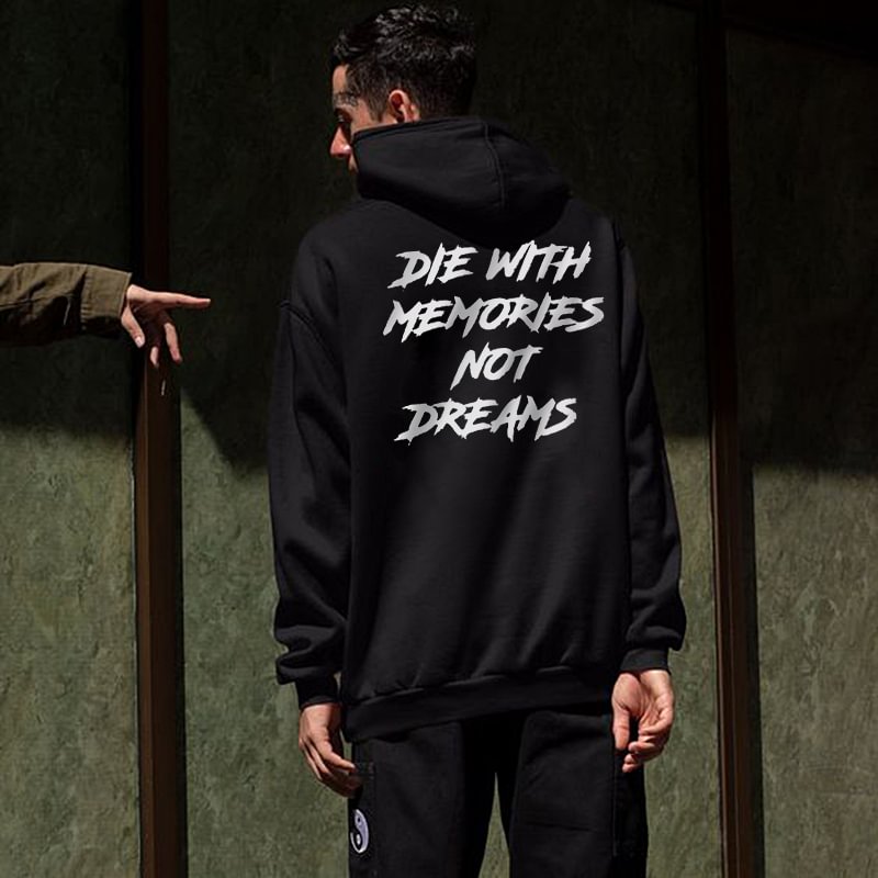 DIE IN MEMORY IS NOT A DREAM Casual Hooded Sweater -  